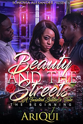 Book Cover Beauty And The Streets: A Twisted Sister's Tale