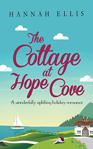 Book Cover The Cottage at Hope Cove: A wonderfully uplifting holiday romance