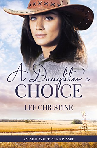 Book Cover A Daughter's Choice (A Mindalby Outback Romance, #4)