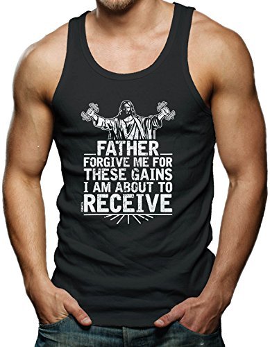 Father Forgive Me for These Gains - Gym Men's Tank Top Black Small