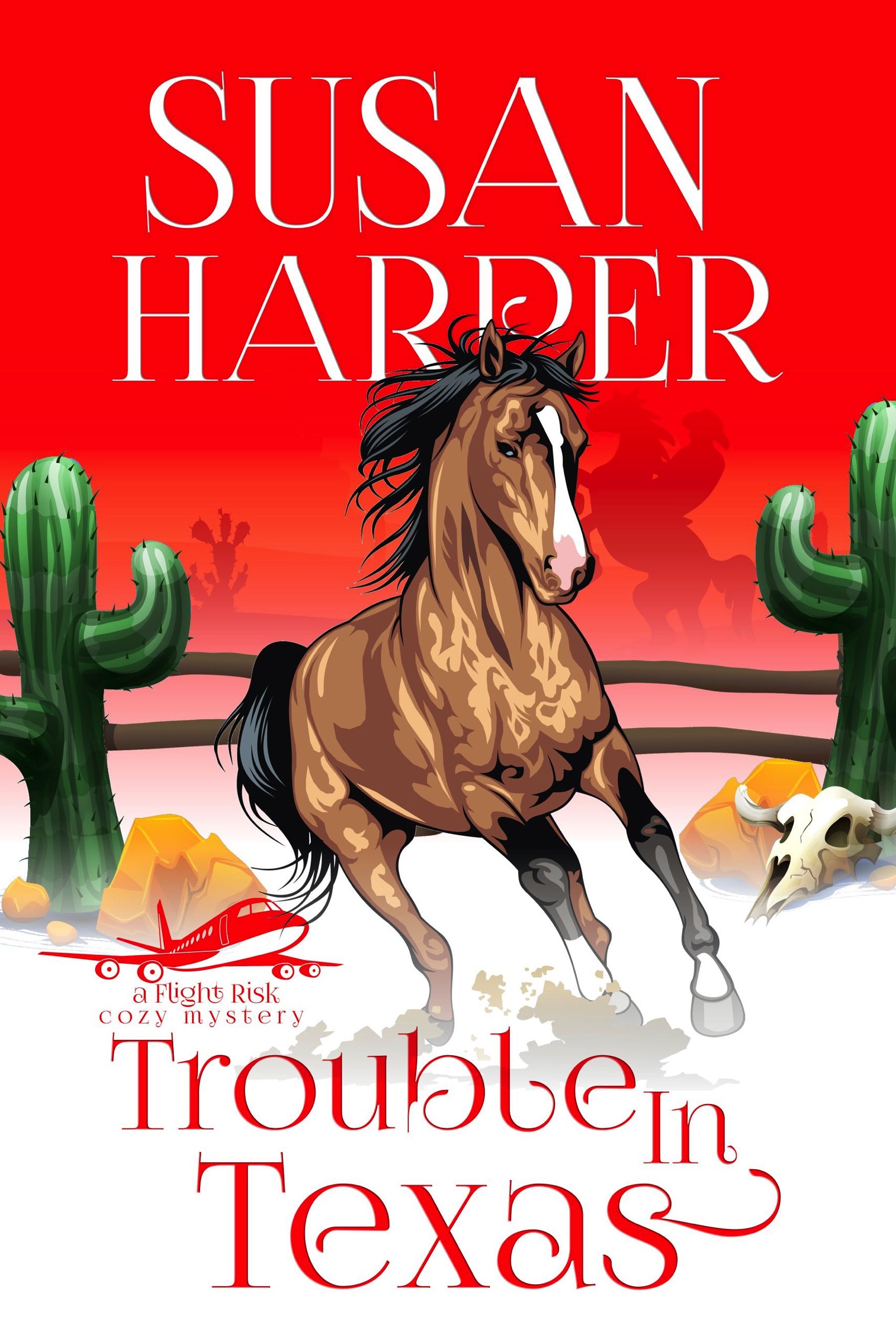 Book Cover Trouble in Texas (Flight Risk Cozy Mystery Book 4)