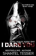 Book Cover I Dare You: A Dark High School Bully Romance (Dare Series Book 1)
