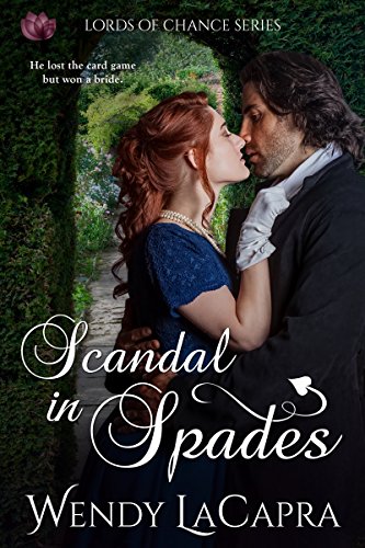 Book Cover Scandal in Spades (Lords of Chance Book 1)