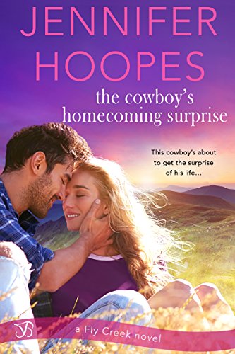 Book Cover The Cowboy's Homecoming Surprise (Fly Creek Book 2)