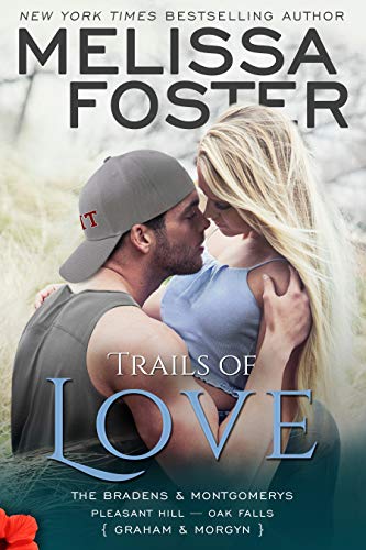 Trails of Love (The Bradens & Montgomerys: Pleasant Hill - Oak Falls Book 3)