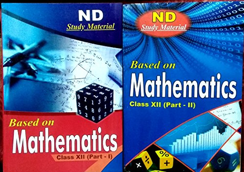 ND MATHEMATICS FOR CLASS 12 TH CBSE STUDENT A COMPLETE NCERT SOLUTION