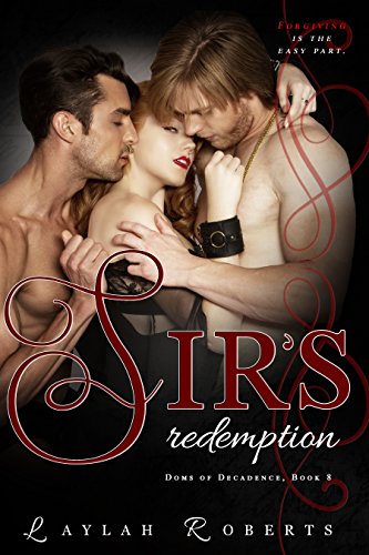 Book Cover Sir's Redemption (Doms of Decadence Book 8)