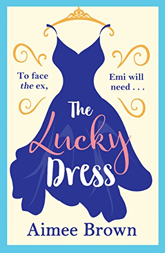 Book Cover The Lucky Dress: The perfect feel-good romance for 2019