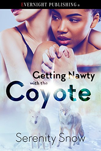 Book Cover Getting Nawty with the Coyote (Coyote Bound Book 3)