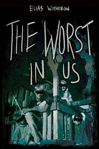 Book Cover The Worst In Us