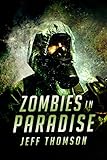 Zombies in Paradise (Guardians of the Apocalypse Book 2)