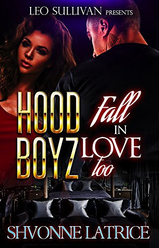 Hood Boyz Fall in Love Too
