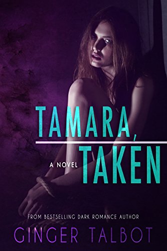 Book Cover Tamara, Taken (Blue-eyed Monsters Book 1)