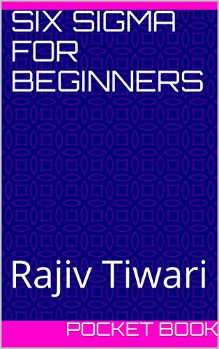 Six Sigma For Beginners: Pocket Book