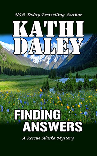 Finding Answers (A Rescue Alaska Mystery Book 2)