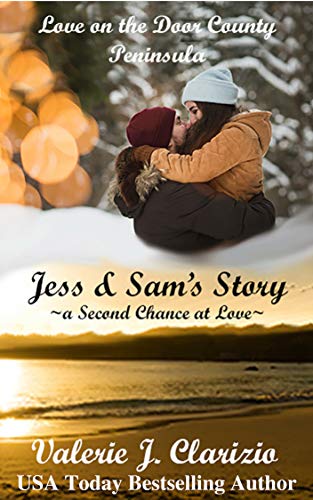 Book Cover Jess & Sam's Story: A Second Chance at Love (Love on the Door County Peninsula Book 2)