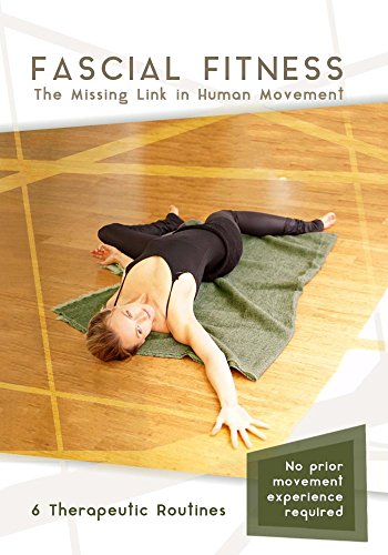 Book Cover Fascial Fitness - The Missing Link in Human Movement