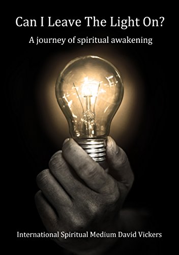 Book Cover Can I Leave The Light On? A journey of spiritual awakening