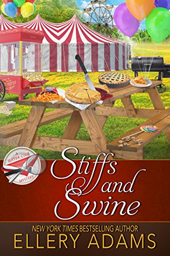 Stiffs and Swine (Supper Club Mysteries Book 4)