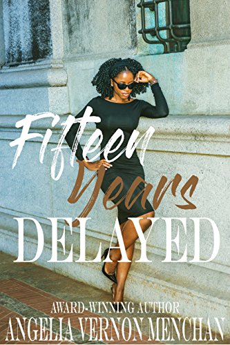 Fifteen Years Delayed: Delayed Book 1
