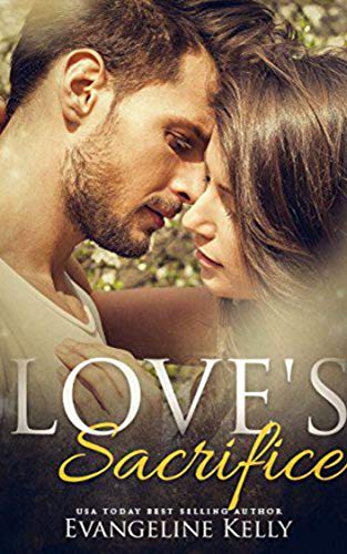 Love's Sacrifice: A Second Chance Christian Romance