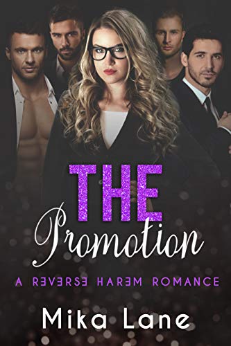Book Cover The Promotion (A Contemporary Reverse Harem Romance Series Book 3)