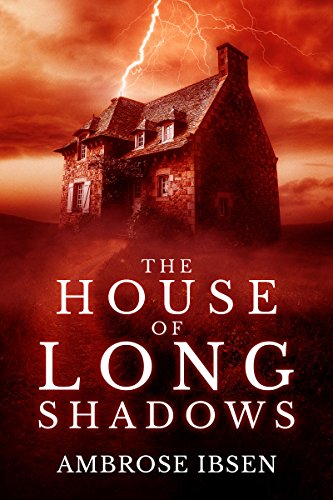 Book Cover The House of Long Shadows (House of Souls Book 1)