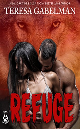 Refuge (Stone's Wolf Sanctuary) Book #2