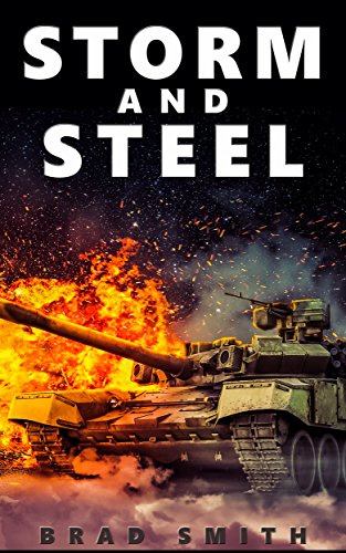 Book Cover Storm and Steel (Tales of World War III: 1985)