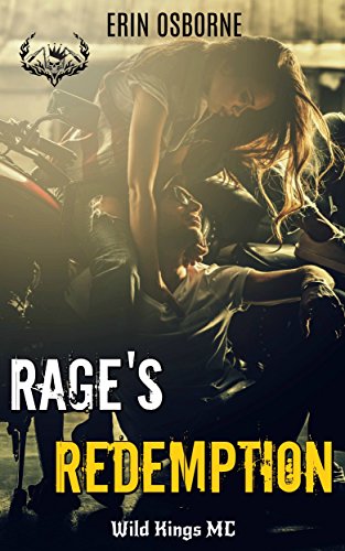 Book Cover Rage's Redemption (Wild Kings MC Book 7)