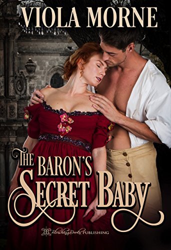Book Cover The Baron's Secret Baby (Deceit and Desire Book 1)