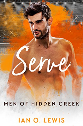 Book Cover Serve (Men of Hidden Creek Season 1 Book 5)