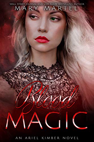 Book Cover Blood Magic (An Ariel Kimber Novel Book 3)