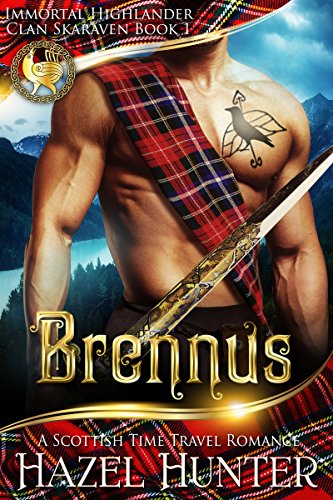 Book Cover Brennus (Immortal Highlander, Clan Skaraven Book 1): A Scottish Time Travel Romance