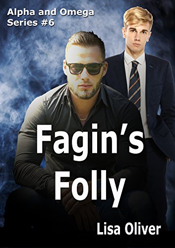 Book Cover Fagin's Folly (Alpha and Omega Series Book 6)
