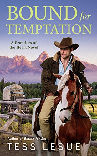 Book Cover Bound for Temptation (A Frontiers of the Heart novel Book 3)