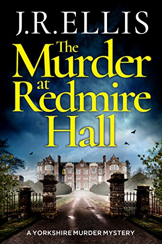 Book Cover The Murder at Redmire Hall (A Yorkshire Murder Mystery Book 3)