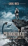 Primordia 2: Return to the Lost World