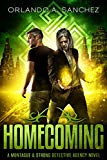Homecoming: A Montague & Strong Detective Novel (Montague & Strong Case Files Book 5)