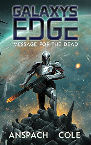Book Cover Message for the Dead (Galaxy's Edge Book 8)