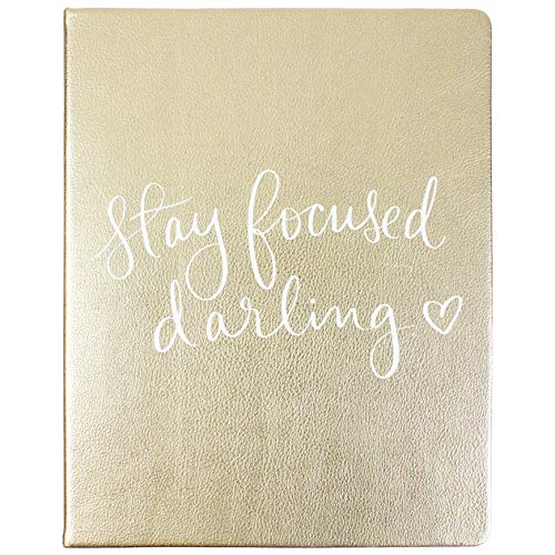 Eccolo Dayna Lee Collection Gold Stay Focused Darling" 8x10" Hardcover Journal/Notebook, 256 Acid-Free Lined Pages