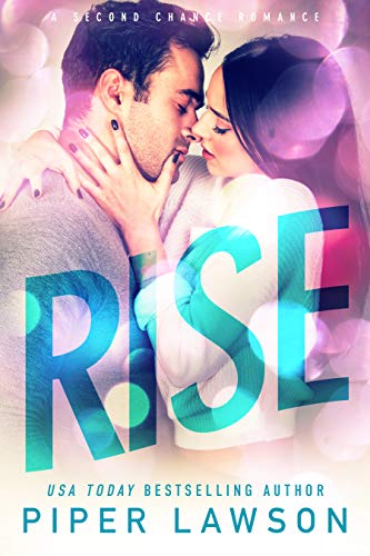 Book Cover RISE: A Second Chances Romance