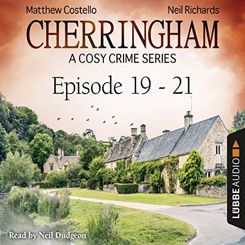 Cherringham - A Cosy Crime Series Compilation: Cherringham 19-21