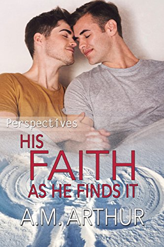 Book Cover His Faith As He Finds It: (Perspectives #5)