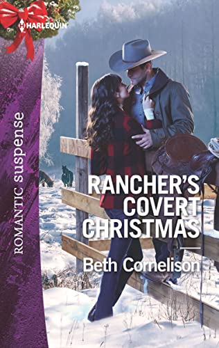 Rancher's Covert Christmas (The McCall Adventure Ranch Book 2020)