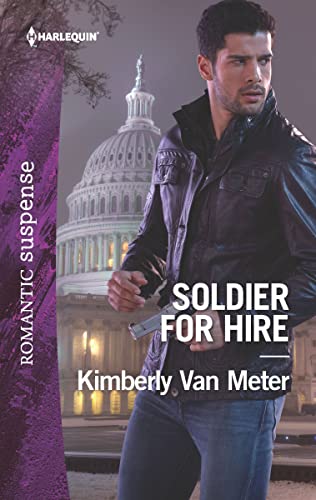 Soldier for Hire (Military Precision Heroes Book 2022)