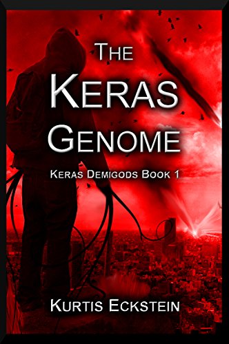 The Keras Genome (Keras Demigods Book 1)