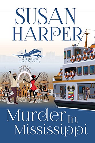 Book Cover Murder in Mississippi (Flight Risk Cozy Mystery Book 5)
