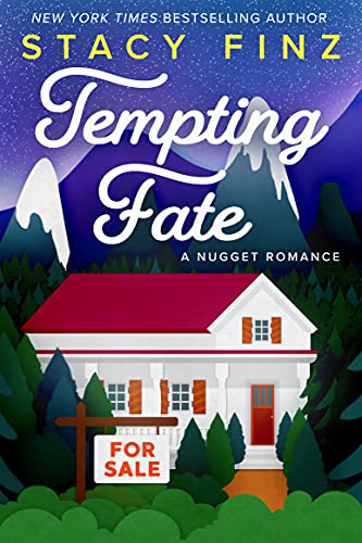 Tempting Fate (A Nugget Romance Book 10)
