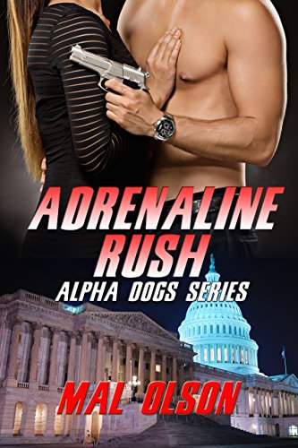 Book Cover Adrenaline Rush (Alpha Dog Series Book 1)